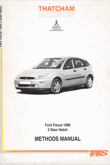 1999 Ford Focus Workshop Manual PDF – 5-Door Hatchback Body Repair & Panel Replacement Guide