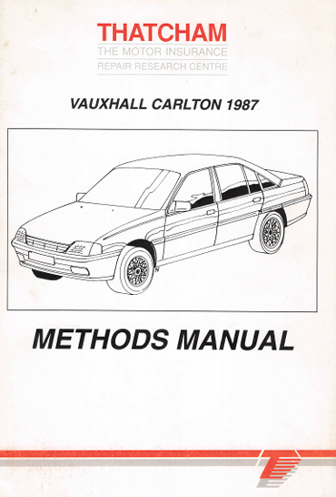 1987 Vauxhall Carlton Body Repair & Workshop Methods Manual (PDF Download)
